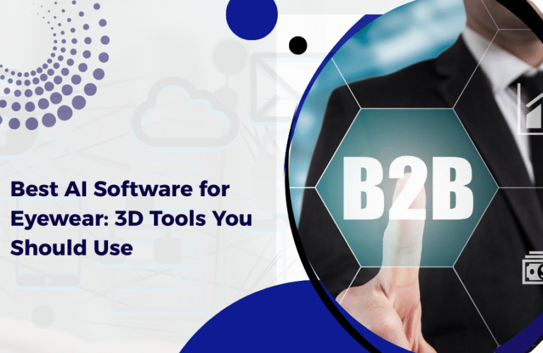 Best AI Software for Eyewear Product Visualization in 3D