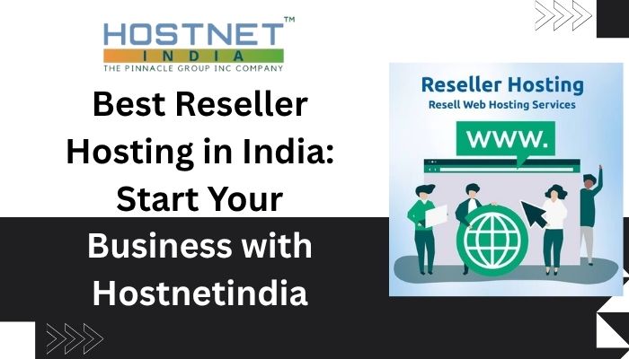 Best Reseller Hosting in India