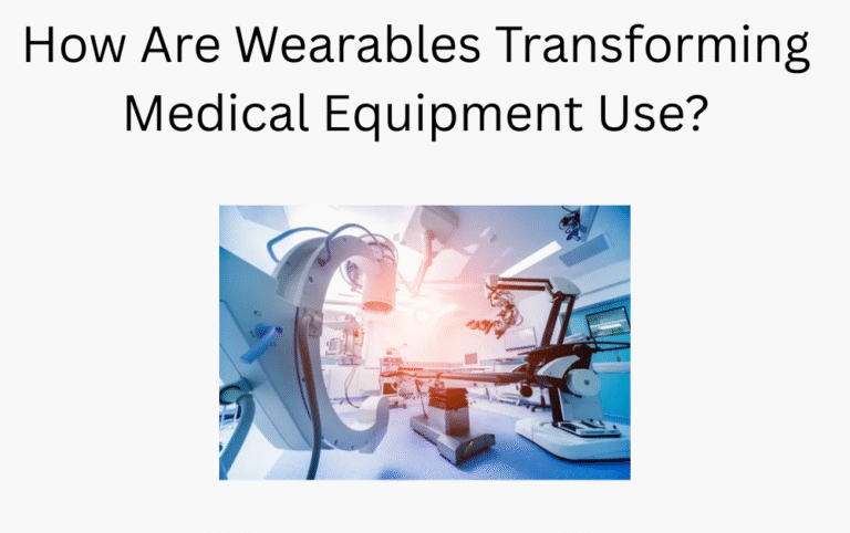 Medical Equipment