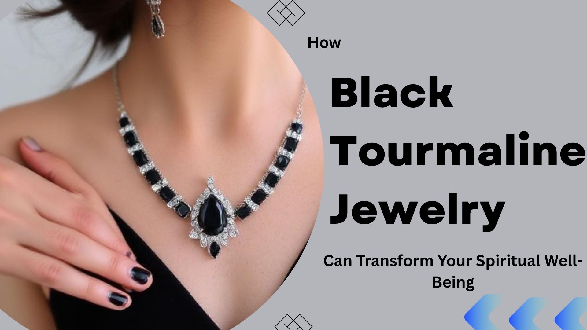 How Black Tourmaline Jewelry Can Transform Your Spiritual Well-Being