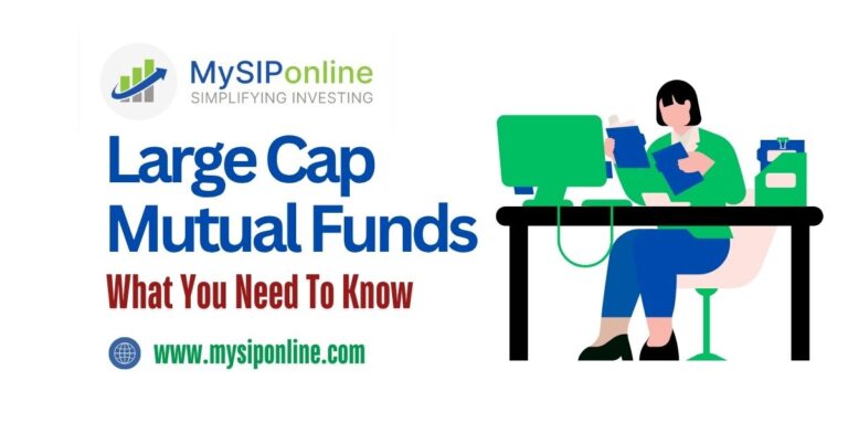 Large Cap Mutual Funds Guide
