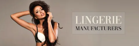 Lingerie Manufacturers