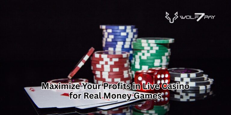 Maximize Your Profits in Live Casino for Real Money Games