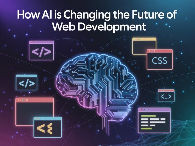 How AI is Changing the Future of Web Development