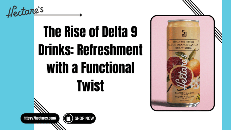 Delta 9 Drinks