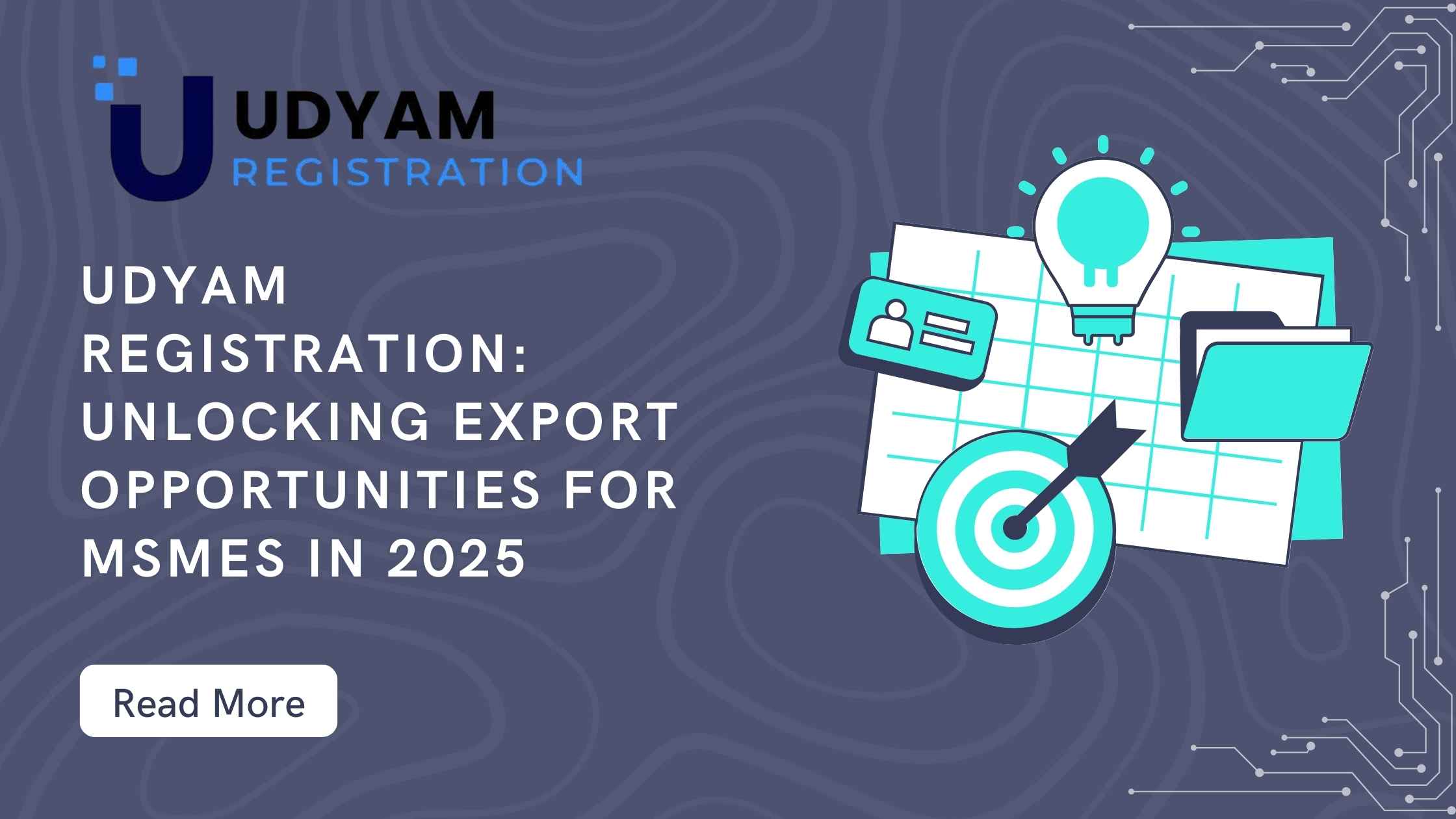 Udyam Registration: Unlocking Export Opportunities for MSMEs in 2025