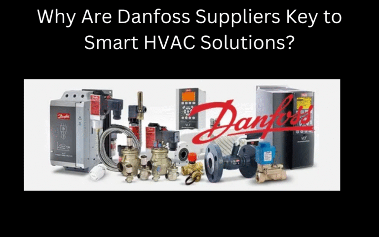 Danfoss Suppliers