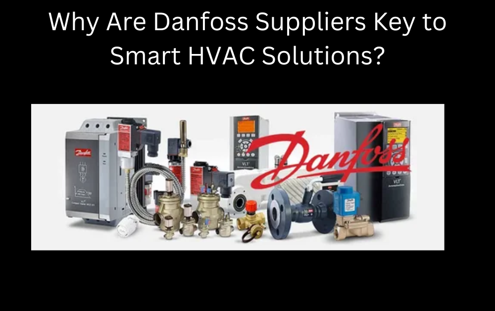 Danfoss Suppliers