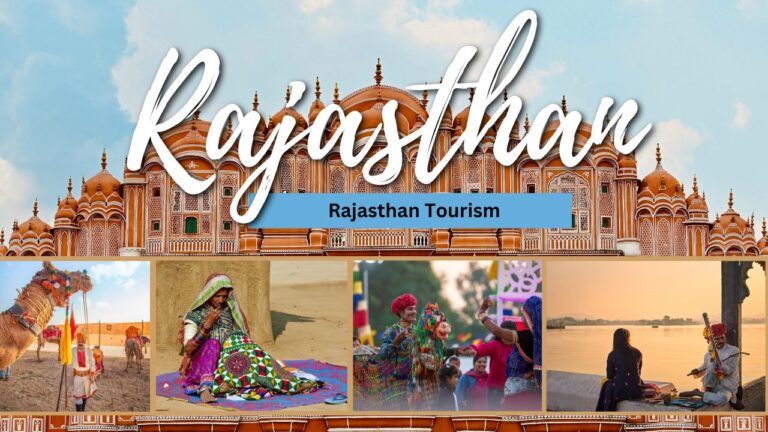 Rajasthan Tour Packages: Complete Guide for Your Ideal Trip