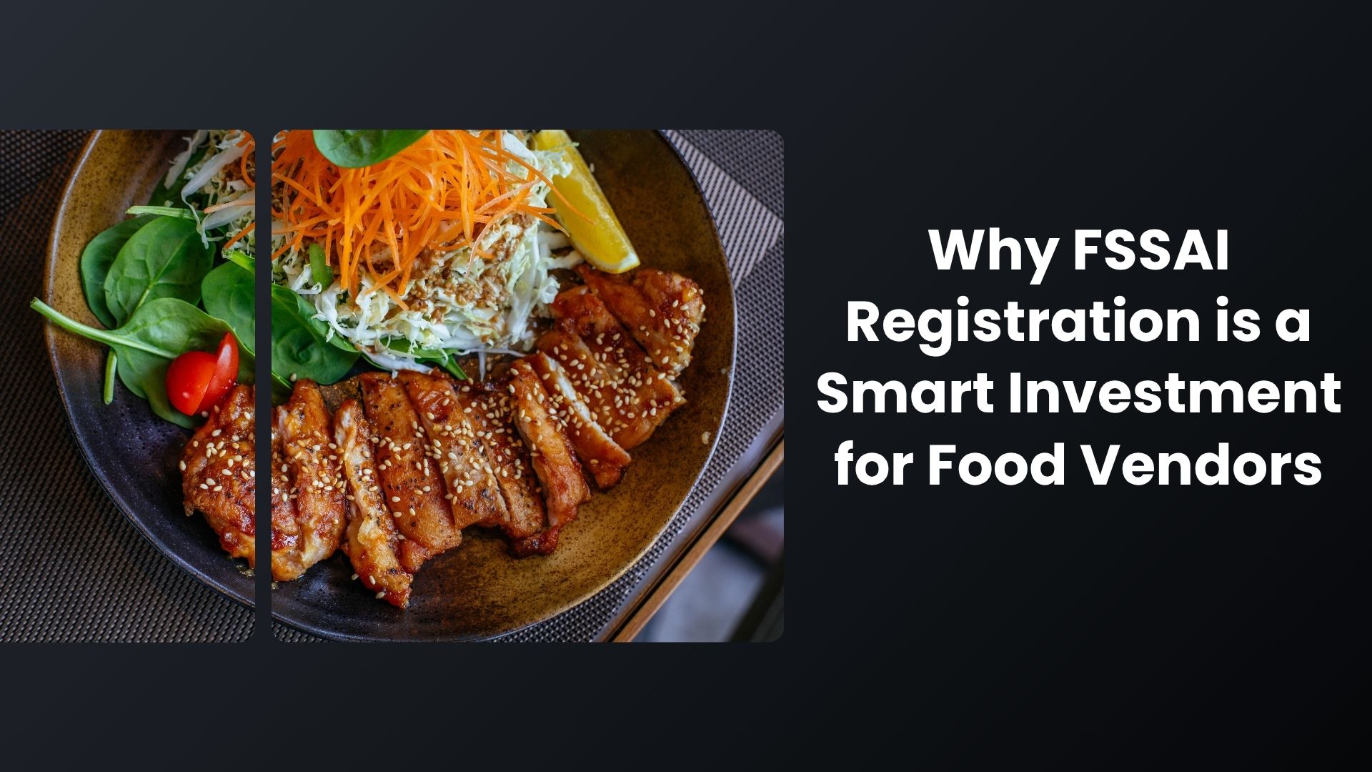 Why FSSAI Registration is a Smart Investment for Food Vendors